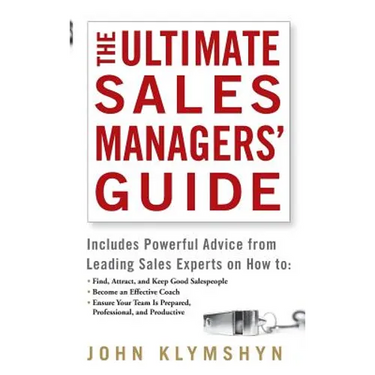 The Ultimate Sales Managers' Guide