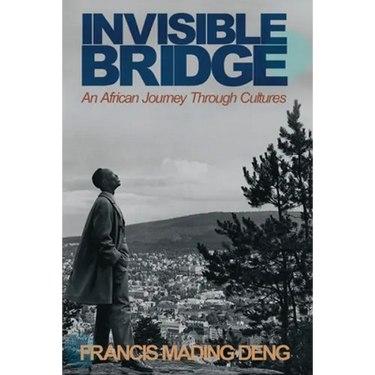 Invisible Bridge: An African Journey through Cultures