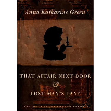 That Affair Next Door and Lost Man's Lane