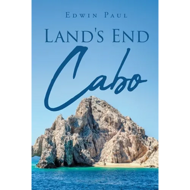 Land's End: Cabo