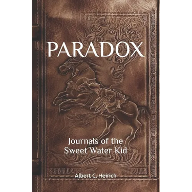 Paradox: Journals of the Sweet Water Kid