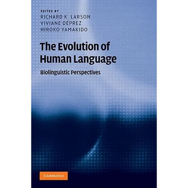 The Evolution of Human Language