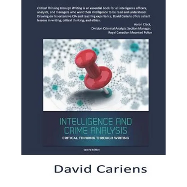 Critical Thinking Through Writing: Intelligence and Crime Analysis
