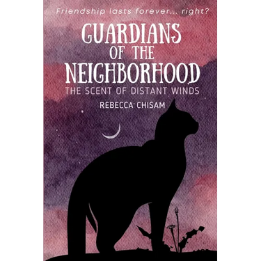 Guardians of the Neighborhood: The Scent of Distant Winds