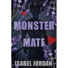 Monster Mate: Steamy fantasy monster romance