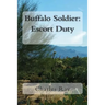 Buffalo Soldier: Escort Duty
