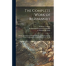 The Complete Work of Rembrandt: History, Description and Heliographic Reproduction of All the Master's Pictures, With a Study of His Life and His Art;