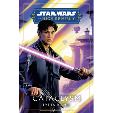 Star Wars: Cataclysm (the High Republic)