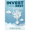 Invest Then Rest: How to Buy Single-Family Rental Properties