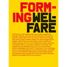 Forming Welfare