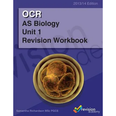 OCR AS Biology Unit 1 Revision Workbook