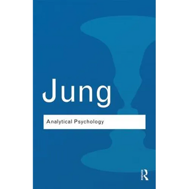 Analytical Psychology: Its Theory and Practice