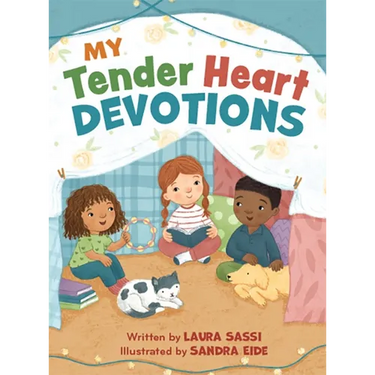 My Tender Heart Devotions (Part of the My Tender Heart Series)