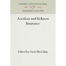 Accident and Sickness Insurance
