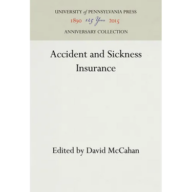 Accident and Sickness Insurance