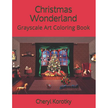 Christmas Wonderland: Grayscale Art Coloring Book