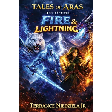 Tales of Aras: Becoming Fire and Lightning