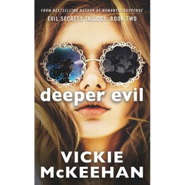 Deeper Evil: The Evil Trilogy Book Two