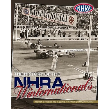 The History of the NHRA Winternationals
