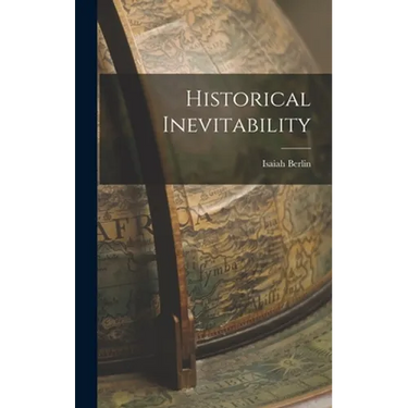 Historical Inevitability