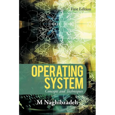 Operating System: Concepts and Techniques
