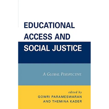 Educational Access and Social Justice: A Global Perspective