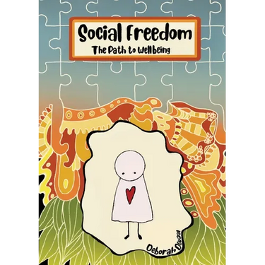Social Freedom: The Path to Wellbeing