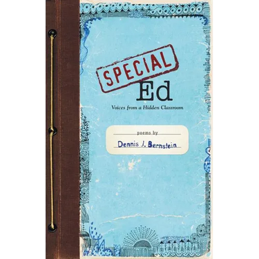 Special Ed: Voices from a Hidden Classroom