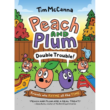 Peach and Plum: Double Trouble! (a Graphic Novel)