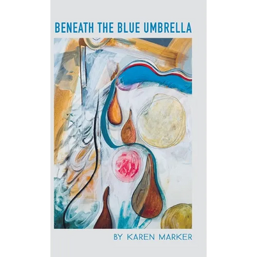 Beneath the Blue Umbrella