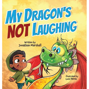 My Dragon's Not Laughing