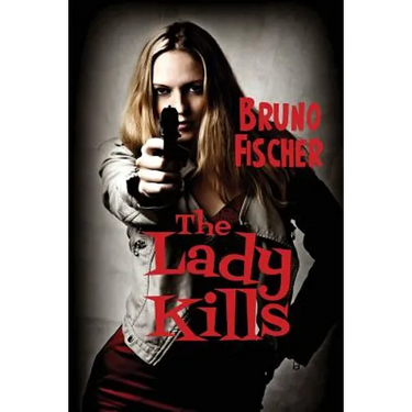 The Lady Kills