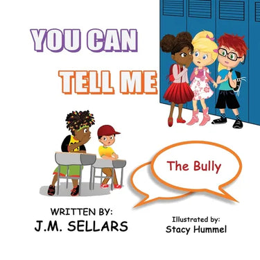 You Can Tell Me: The Bully