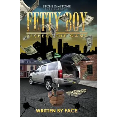 Fetty Boy: Respect the game