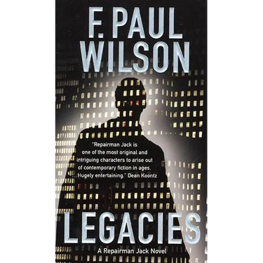 Legacies: A Repairman Jack Novel
