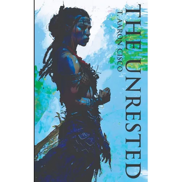 The Unrested