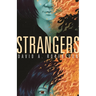 Strangers