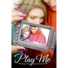 Play Me