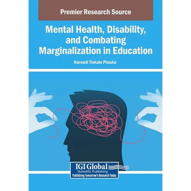 Mental Health, Disability, and Combating Marginalization in Education