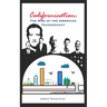 Californication: The Rise of the American Technocracy