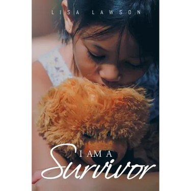 I Am a Survivor