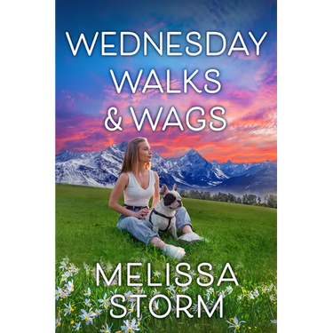 Wednesday Walks & Wags: An Uplifting Womens Fiction Novel of Friendship and Rescue Dogs