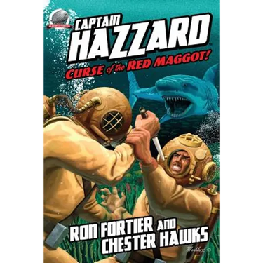Captain Hazzard: Curse of the Red Maggot