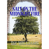 Salt on the Midnight Fire