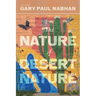 The Nature of Desert Nature