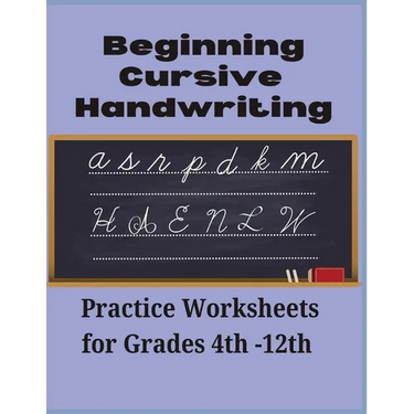 Beginning Cursive Handwriting: Practice Worksheets for Grades 4th-12th: Sentence Practice included 80 Pages Ages 8+ Fine motor Skills