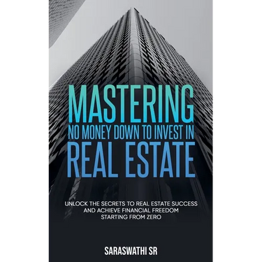 Mastering No Money Down to Invest in Real Estate