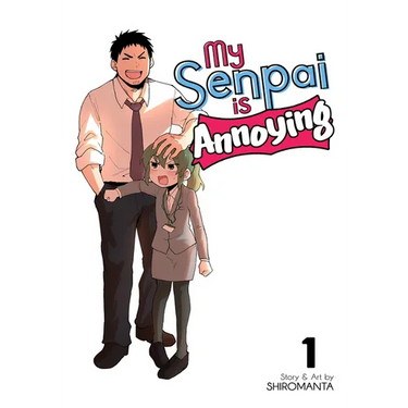 My Senpai Is Annoying Vol. 1