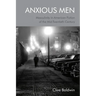 Anxious Men: Masculinity in American Fiction of the Mid-Twentieth Century