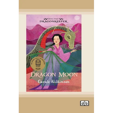 Dragonkeeper 3: Dragon Moon (Dyslexia-Friendly Edition)